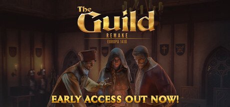 The Guild 1 Remake: Europa 1410 artwork from Steam